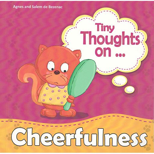 Tiny Thoughts on...Cherfulness
