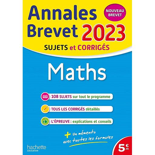 Maths brevet  - Sujets et corrigés