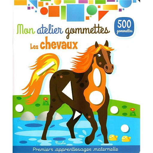 Mon atelier gommettes - Les chevaux