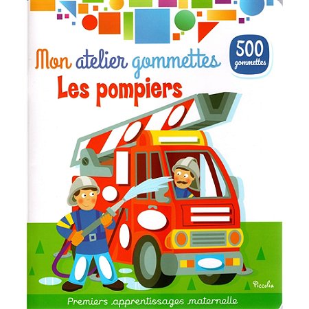 Mon atelier gommettes - Les pompiers