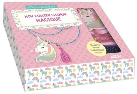Mon collier licorne magique  - Avec 1 livre, 1 chaîne, 1 pendentif licorne, 1 pompon rose, des anneaux de raccord