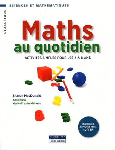 Maths au quotidien  - Activités simples pour les 4 à 8 ans