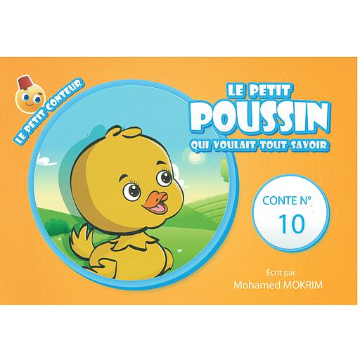 LE PETIT POUSSIN QUI VOULAIT TOUT SAVOIR