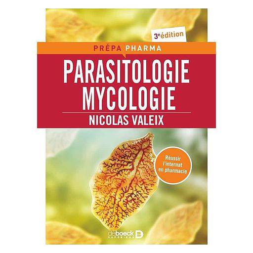 Parasitologie Mycologie  - Préparation pour le concours de l'internat en pharmacie