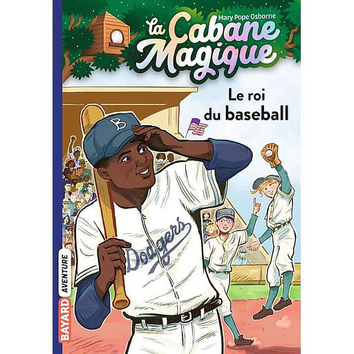 La cabane magique Tome 51 - Le roi du baseball