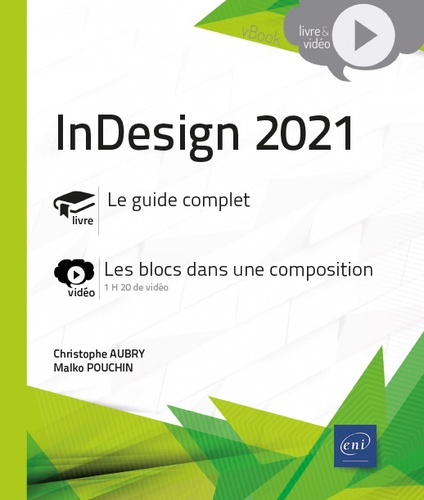 InDesign 2021  - Complément vidéo : Les blocs dans une composition