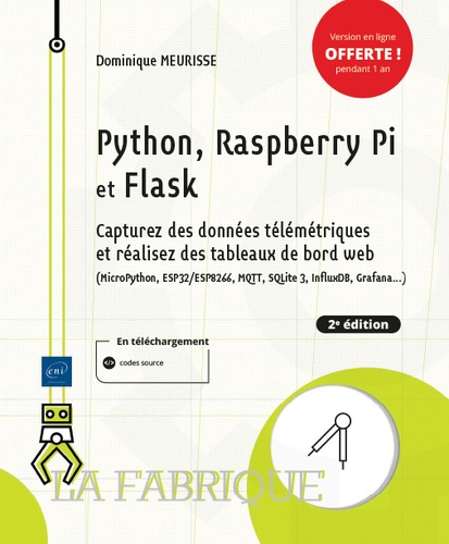 Python, Raspberry Pi et Flask  - Capturez des données télémétriques et réalisez des tableaux de bord web