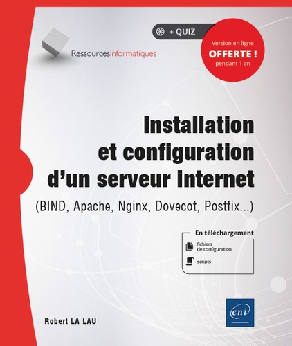 Installation et configuration d'un serveur internet  - (Bind, Apache, Nginx, Dovecot, Postfix...)