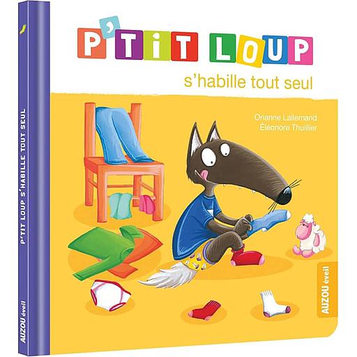 P'tit loup s'habille tout seul