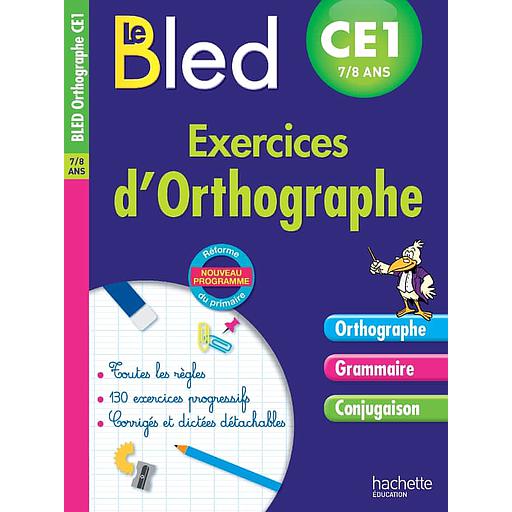 Exercices d'orthographe CE1 7-8 ans