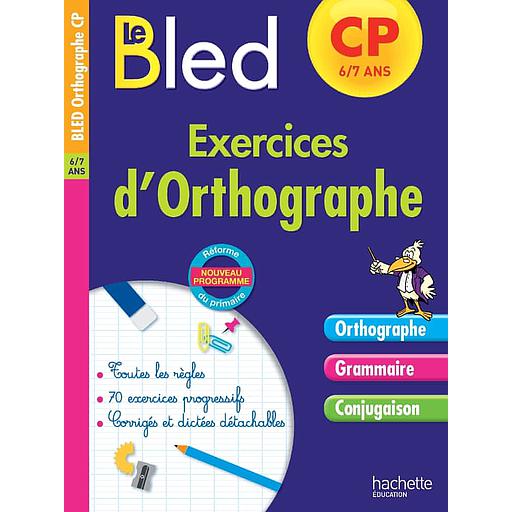 Exercices d'orthographe CP 6-7 ans