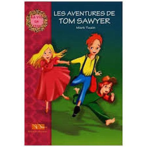 Les Aventures de Tom Sawyer - La vie en rose