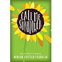 Call Me Sunflower
