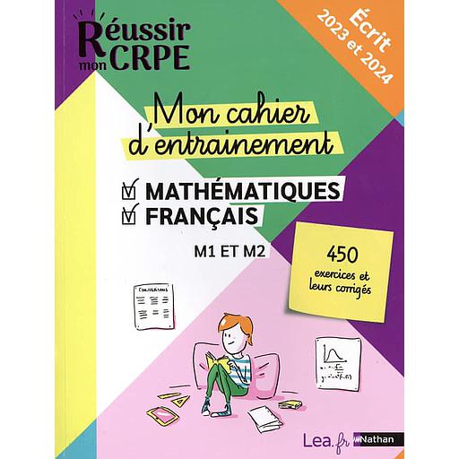 Mon cahier d'entraînement Mathématiques-Français M1 et M2