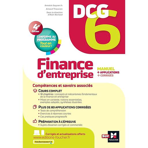 Finance d'entreprise DCG 6  - Manuel et applications