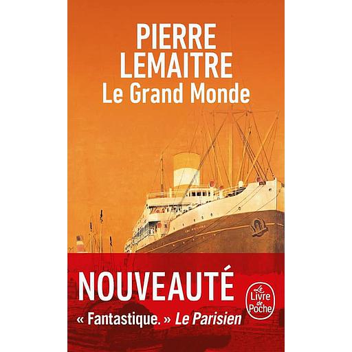 Les années glorieuses - Le Grand Monde