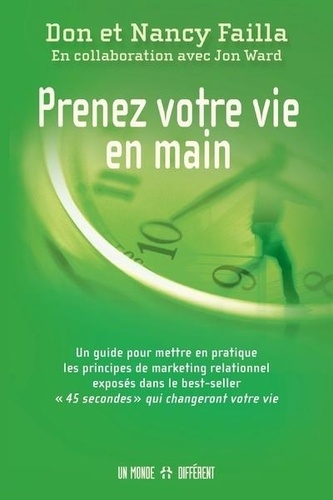 Prenez votre vie en main