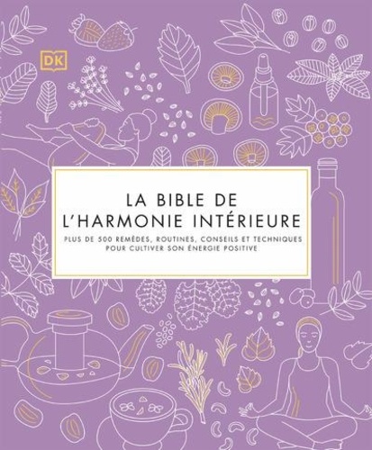 La Bible de l'harmonie intérieure