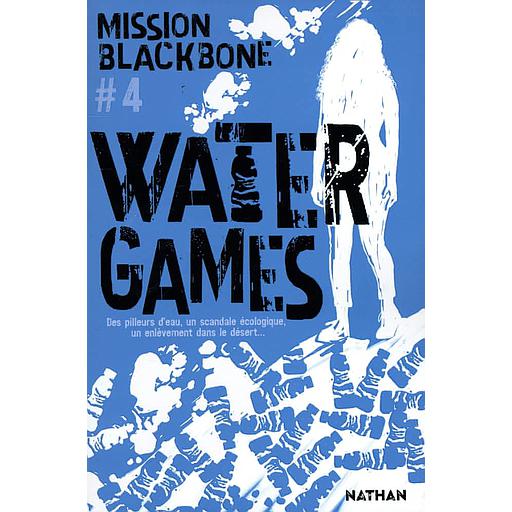 Mission Blackbone Tome 4 - Water games