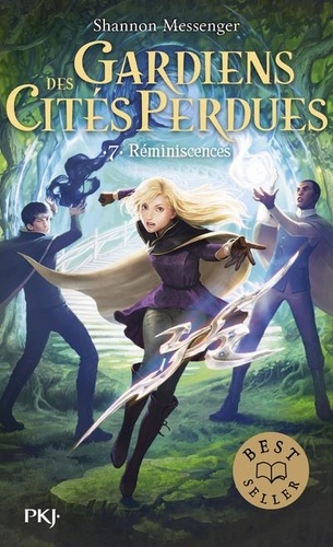 Gardiens des cités perdues Tome 7 - Réminiscences