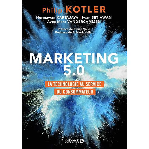 Marketing 5.0  - La technologie au service du consommateur