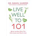 Live Well to 101