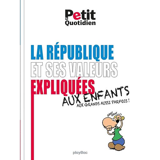 Les valeurs de la République expliquées aux enfants