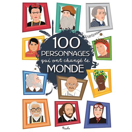 100 personnages qui ont changé le monde