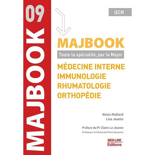 Médecine interne, immunologie, rhumatologie, orthopédie  - Toute la spécialité, par le Major