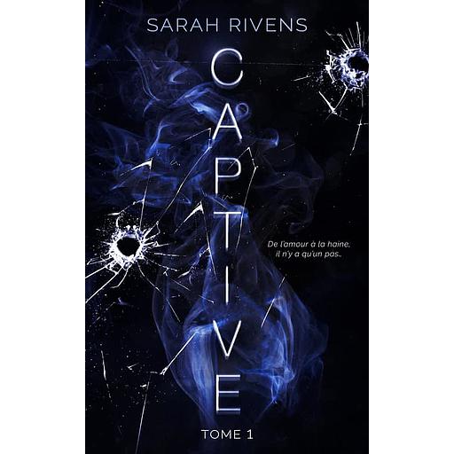 Captive Tome 1