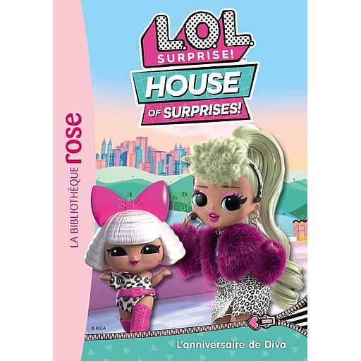 L.O.L. Surprise ! House of Surprises Tome 6 - L'anniversaire de Diva