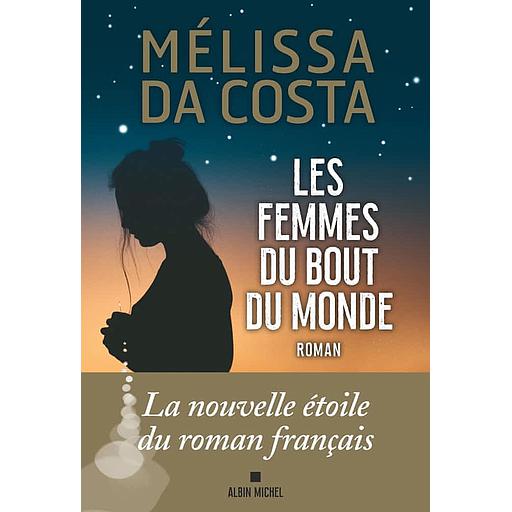 Les femmes du bout du monde