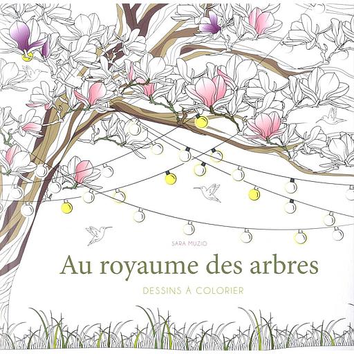 Au royaume des arbres  - Dessins à colorier