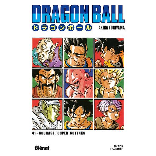 Dragon Ball Tome 41 - Courage, Super Gotenks