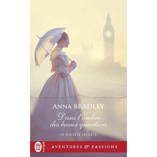 La société secrète Tome 1 - Dans l'ombre des beaux quartiers