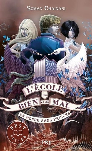 L'école du bien et du mal Tome 2 - Un monde sans princes
