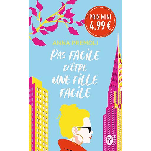 Pas facile d'être une fille facile