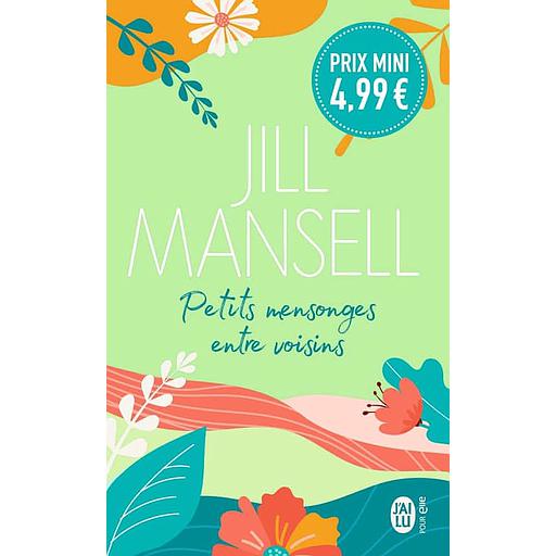 Petits mensonges entre voisins