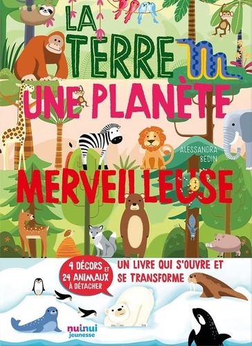 La Terre, une planète merveilleuse