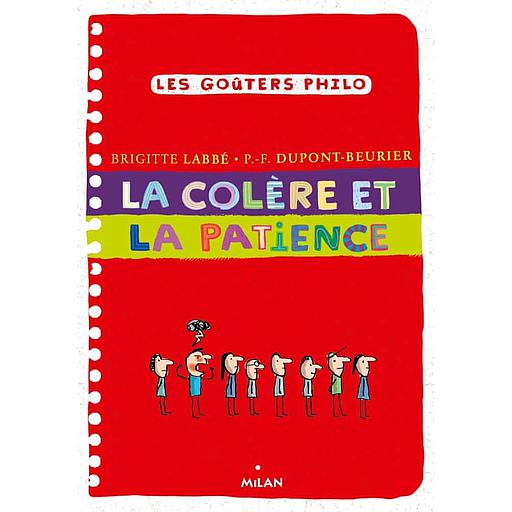 La colère et la patience