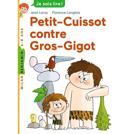 Petit-Cuissot contre Gros-Gigot