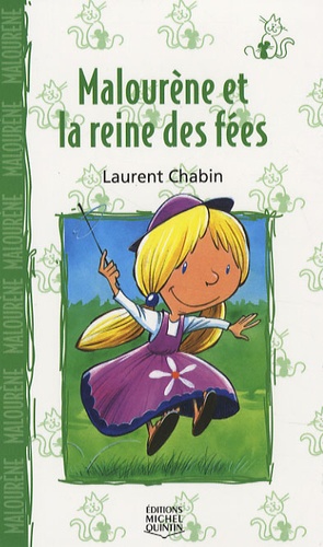 Malourène et la reine des fées