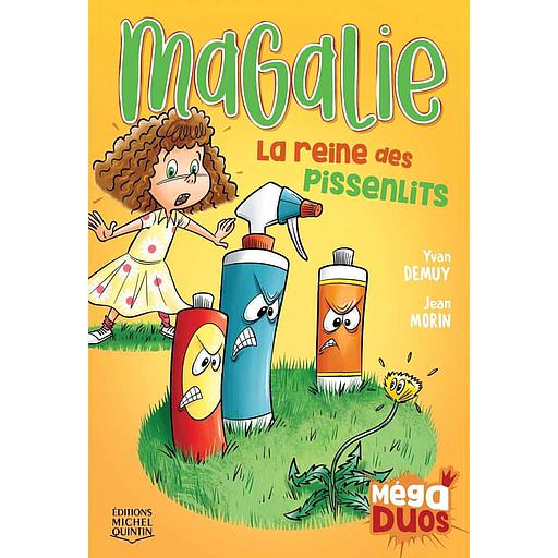 Magalie, la reine des pissenlits