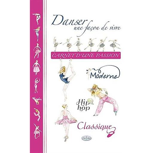Danser, une facon de vivre
