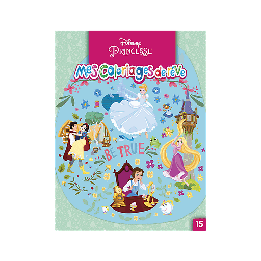 Mes coloriages de rêve n°15 : Princesse