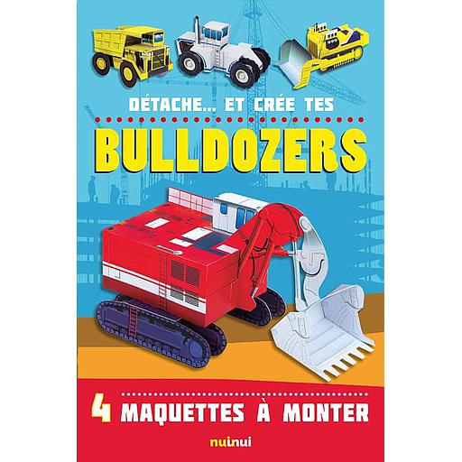 Détache... et crée tes bulldozers