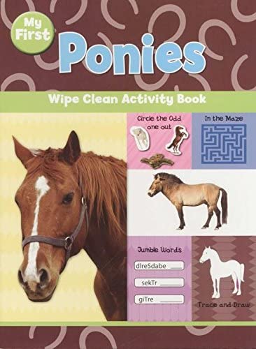 My First : Ponies Wipe Clean Activity Book