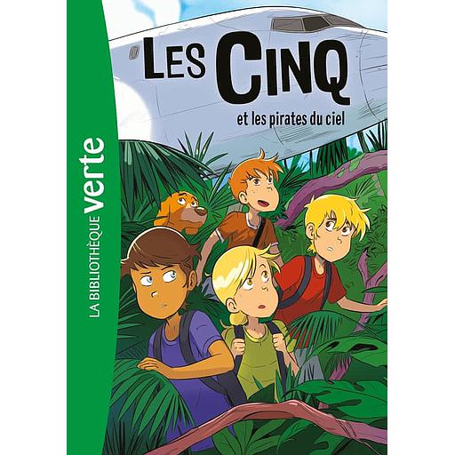 Le Club des Cinq Tome 26 - Les Cinq et les pirates du ciel