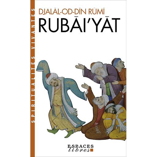 Rubâi'Yât