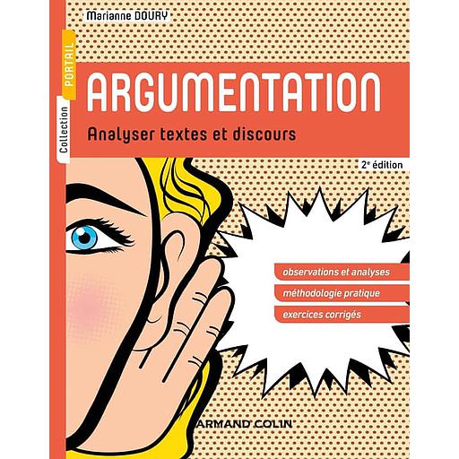 Argumentation  - Analyser textes et discours